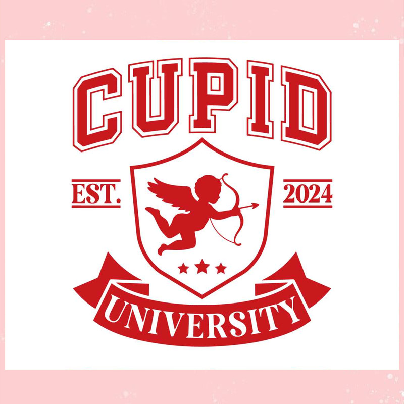 Cupid University Est 2024 Valentines Day SVG.jpg