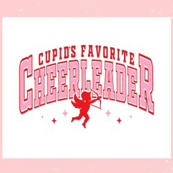 cupids favorite cheerleader svg, valentine svg,valentine day svg,valentine day,happy valentine