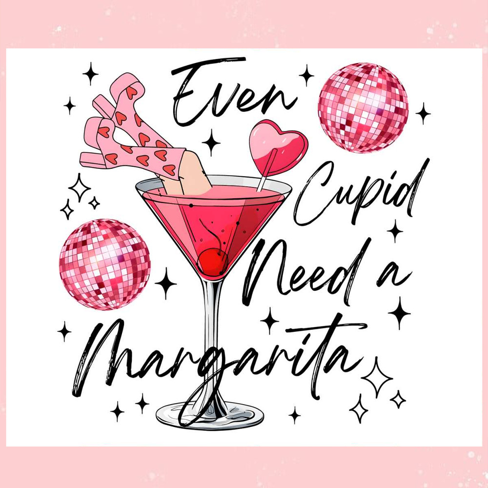 Even Cupid Needs A Margarita PNG.jpg