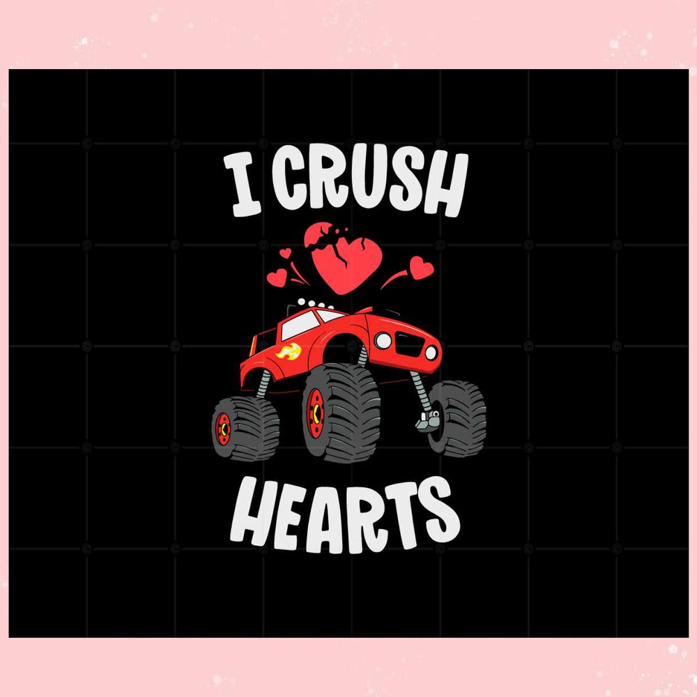 Funny Valentines Day Monster Truck Crush Hearts Svg Files.jpg