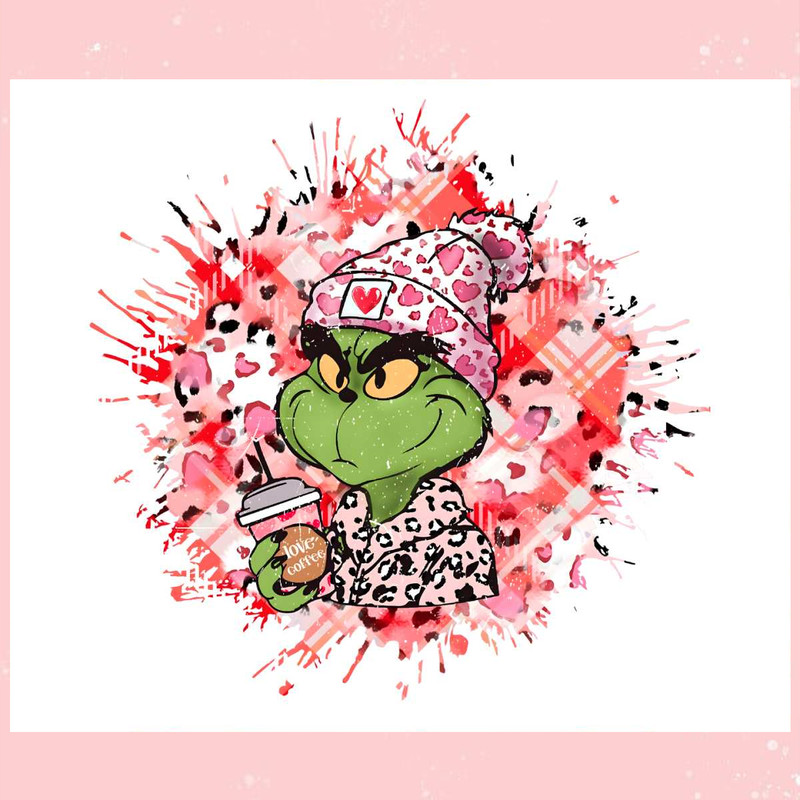 Grinch Valentine Love Coffee PNG.jpg