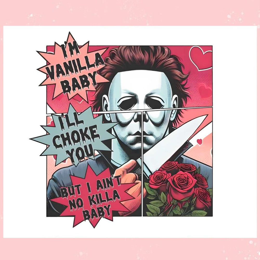 Im Vanilla Baby I Will Choke You PNG.jpg