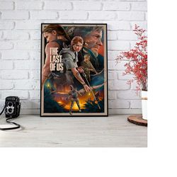 the last of us poster - the las of us part 2 poster - ellie poster - joel poster - zombies poster - video game poster -p