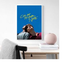 call me by your name poster, movie poster, film poster, room decoration home decoration art poster frameless