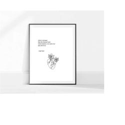 what is stronger than the human heart - rupi kaur