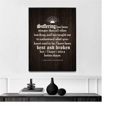 suffering has been stronger | vintage poem print | poster | poetry poster | literature | english | famous poetry