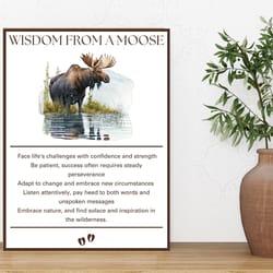 wisdom from a moose digital download poster gift for home nursery minimalist wilderness wildlife art decor