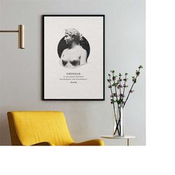 opinion | plato quote poster | office | bedroom | boyfriend gift