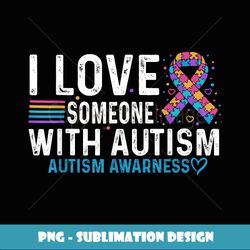 Autism Awareness Day Heart, I Love Someone with Autism - Retro PNG Sublimation Digital Download