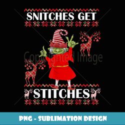 Merry Christmas Snitches_Get-Stitches Elf Ugly Sweater Meme - PNG Transparent Digital Download File for Sublimation
