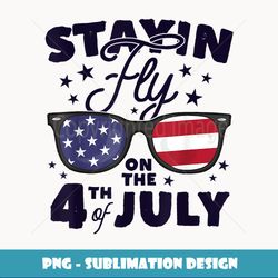 Staying Fly On The 4th of July Kids Sunglasses Patriotic - Instant Sublimation Digital Download