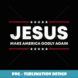 Jesus Make America Godly Again Patriotic Christian Faith USA Tank Top - High-Quality PNG Sublimation Download