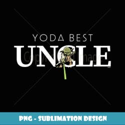 star wars yoda best uncle lightsaber gift for family - high-quality png sublimation download