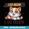 I Go Meow Cat Singing Meme Costume Trendy For Cat Lovers - PNG Transparent Sublimation Design