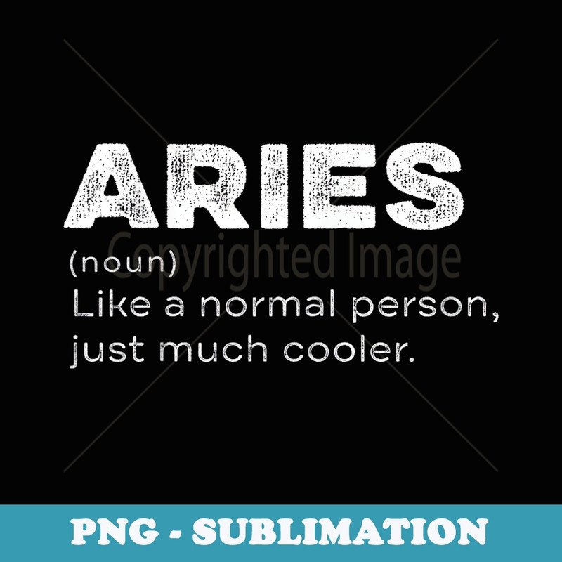 Aries Definition Personalized Name Funny Birthday - PNG Sublimation Digital Download