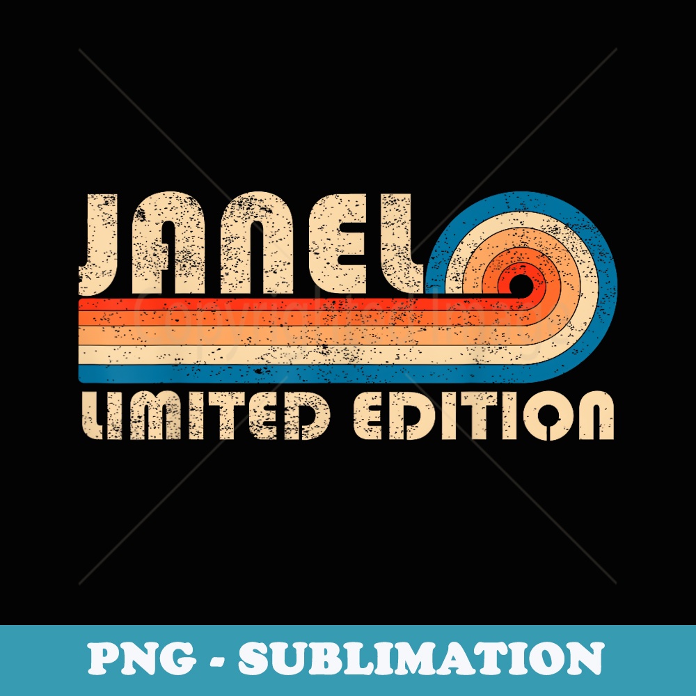 JANEL Name Personalized Funny Retro Vintage Birthday - Elegant Sublimation PNG Download