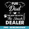 Fur Dad Man Myth Snack Dealer Funny Labrador Fathers Day - Exclusive Sublimation Digital File