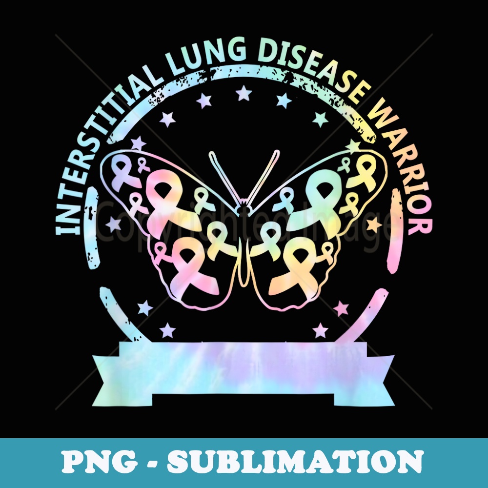 Interstitial Lung Disease betterfly ribbon awareness Tie Dye - Trendy Sublimation Digital Download