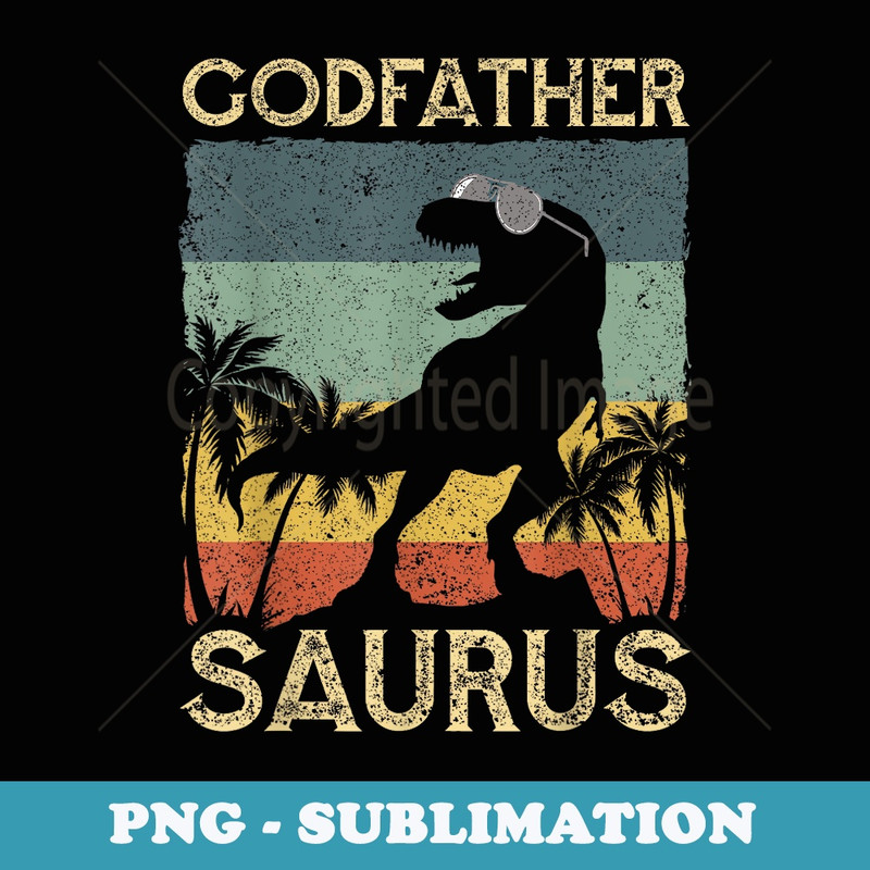 Godfather Saurus Dinosaur T Rex Family Matching - Instant PNG Sublimation Download