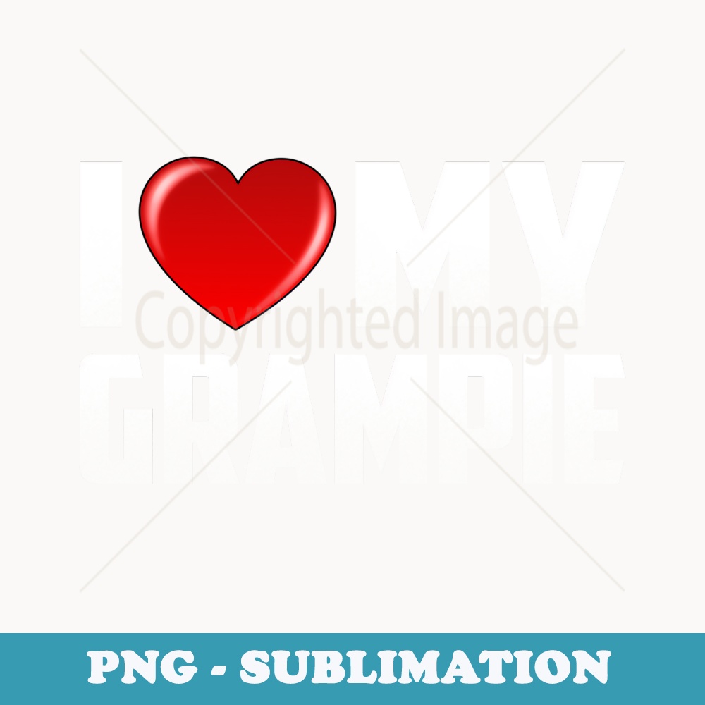 Grandpa s from Grandkids I Love My Grampie Fathers Day - Instant PNG Sublimation Download