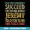 If At First You Dont Succeed Try Doing What Jeremy - PNG Transparent Sublimation File