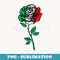 Cool rose flower italian flag rose lovers - Sublimation Digital Download