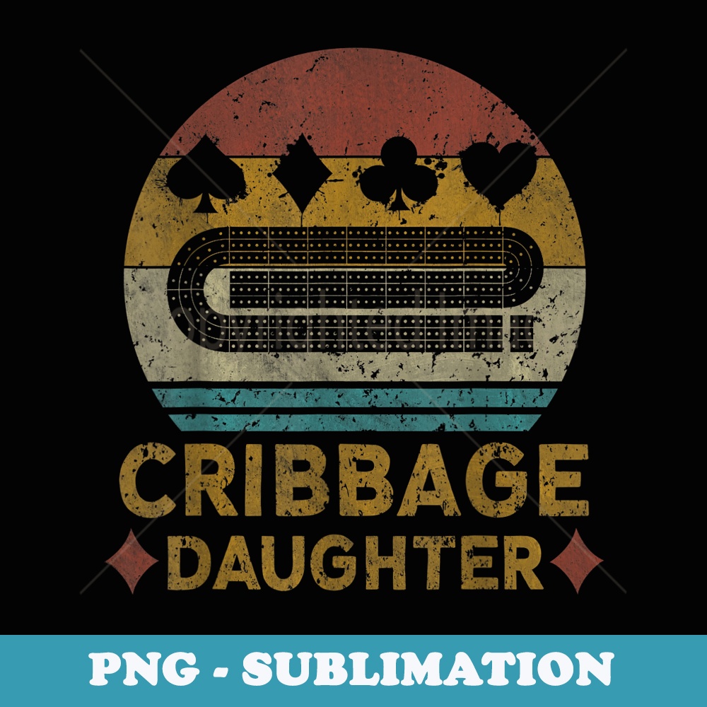Cribbage Daughter Cribbage Vintage Cribbage Board Game - Creative Sublimation PNG Download