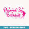 Powered by Bitchdust sarcastic Saying Magical Fairy - PNG Transparent Sublimation File