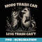 Save the Trash Pandas Funny Raccoon Animal Lover Funny - PNG Sublimation Digital Download