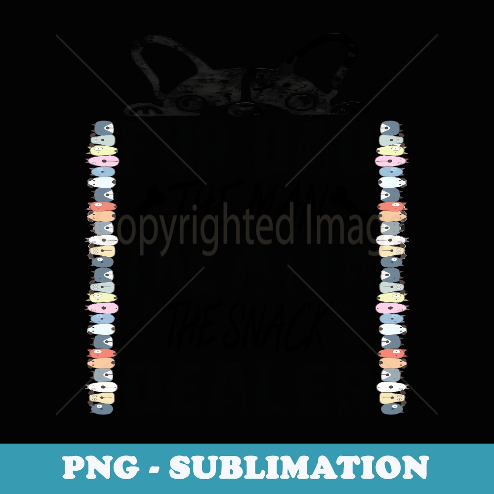 Fur Dad The Man The Myth The Snack Dealer Fathers Day - Trendy Sublimation Digital Download