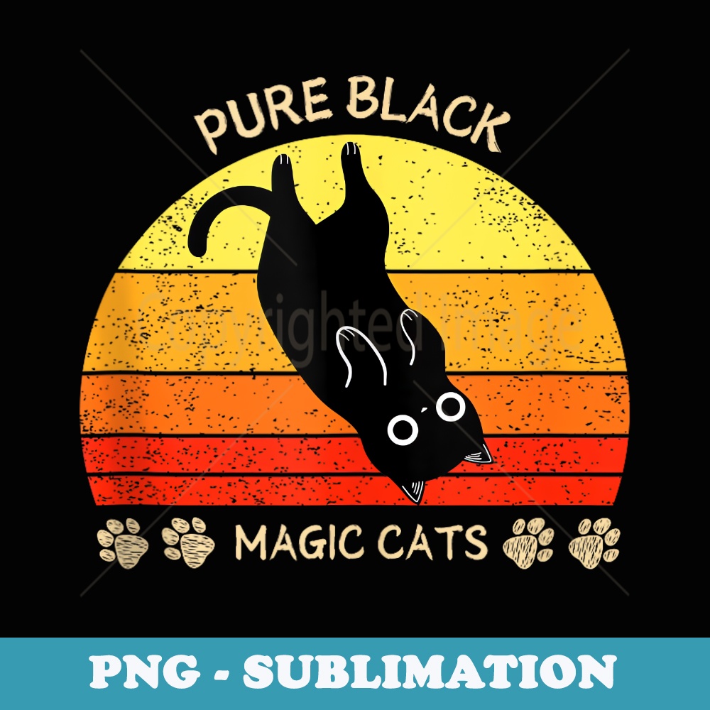 Funny Black cat vintage retro, Pure black magic - PNG Transparent Sublimation Design