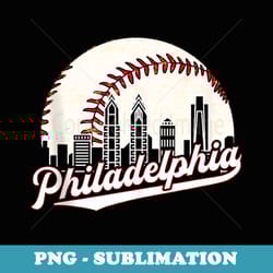 vintage philadelphia philly cityscape baseball skyline old - high-resolution png sublimation file