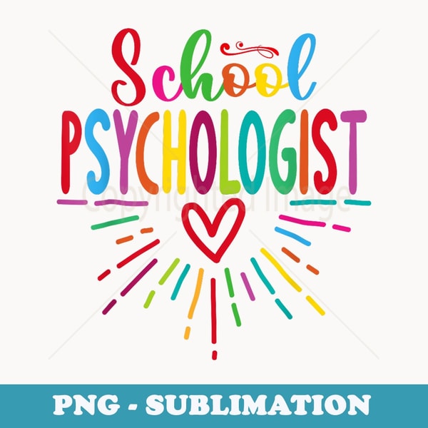 School Psychologist colorful back to school - Elegant Sublimation PNG Download