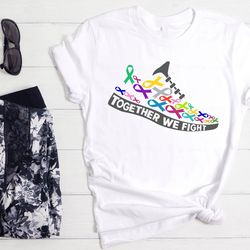 fight cancer shirt, together we fight tee, cancer support shirt, cancer shirts for women, motivational shirt