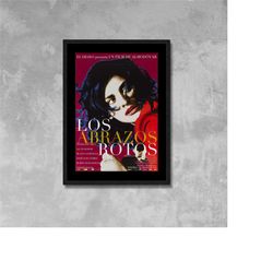 los abrazos rotos, broken embraces film poster framed canvas print, spanish poster, vintage poster, film poster, movie p