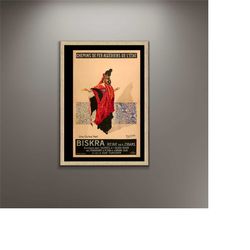 biskra poster, giclee print art roger irriera poster framed canvas, une ouled nail, tunisia poster, vintage poster, adve