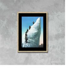 Climbers climbing an ice tower photo poster Print Framed Canvas, vintage french poster, Mont Blanc, France travel, trave