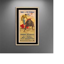 toros en vic-fezensac poster vintage fine art print, spanish bullfighting poster, lithograph, matador, torero, comprehen
