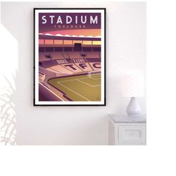 a3 poster || stadium toulouse - toulouse football club