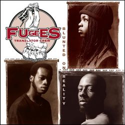 fugees (blunted on reality) album cover poster