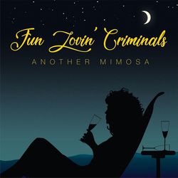 fun lovin criminals (another mimosa) album cover poster