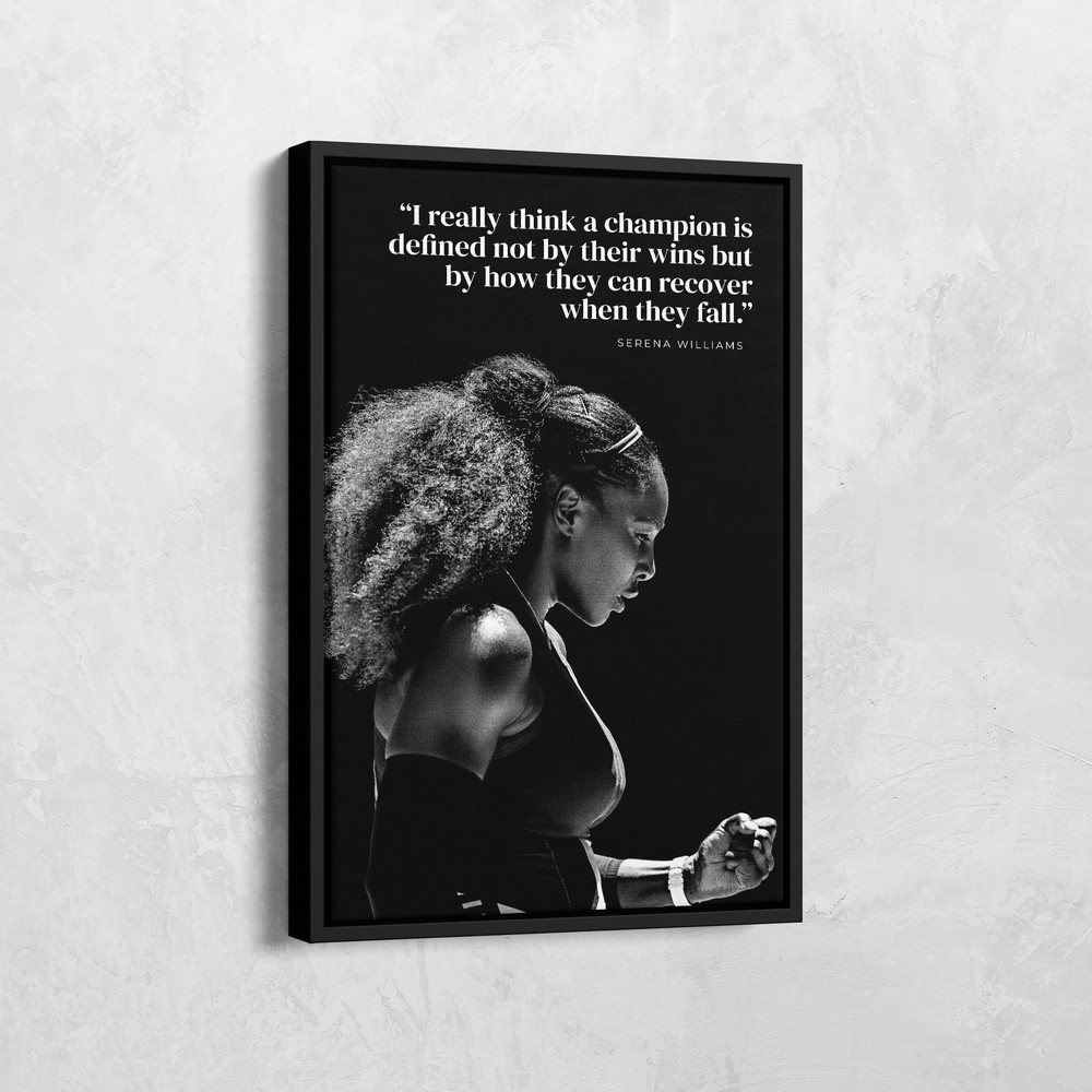 Serena Williams Quote Canvas, Serena Williams Poster, Inspirational Quotes, Tennis Poster, Motivational Poster, Sport Wall Decor, GYM Art.jpg