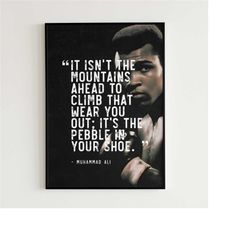 muhammad ali poster man cave boxing gift for him muhammad ali printable wall art grunge quote 'it isn't the mountains ah