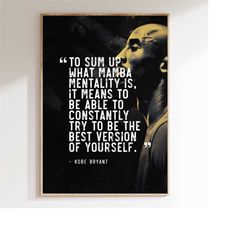 kobe bryant poster inspirational quote nba wall art nba legend la lakers wall decor basketball gift for him 'what mamba