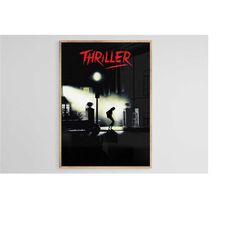 thriller poster, michael jackson poster, thriller song poster, music fan art, wall decoration, digital poster, thriller