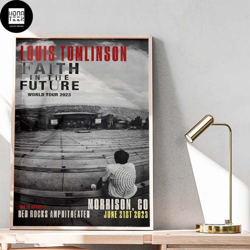Louis Tomlinson Faith In The Future World Tour 2023 June 21st Morrison CO Fan Gifts Home Decor Poster Canvas.jpg