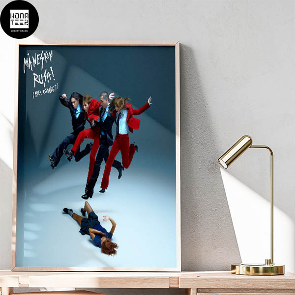 Maneskin Rush Are U Coming New Album Edition Out On November 10 Fan Gifts Home Decor Poster Canvas.jpg