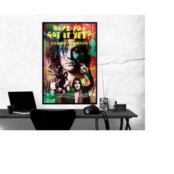 have you got it yet the story of syd barrett and pink floyd movies poster, room decor, home decor, art poster for gift