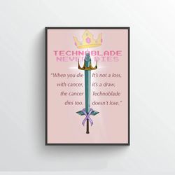 welcome to the heaven legend poster, technoblade never dies poster