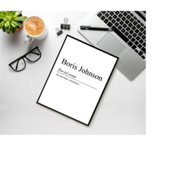 framed boris johnson is an absolute wasteman, funny name definition, wall art, wall decor, poster, a4 tory print
